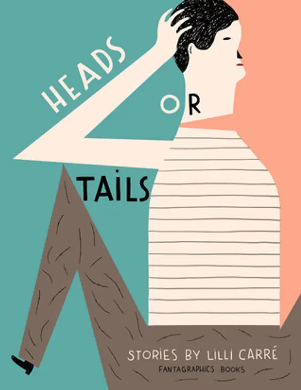 Heads or Tails by Lilli Carré cover