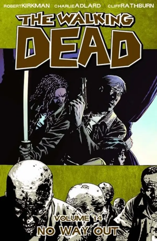 The Walking Dead, Vol. 14: No Way Out by Robert Kirkman cover