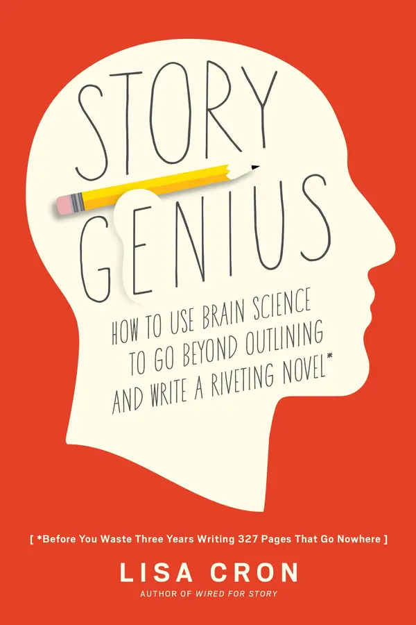 Story Genius by Lisa Cron cover