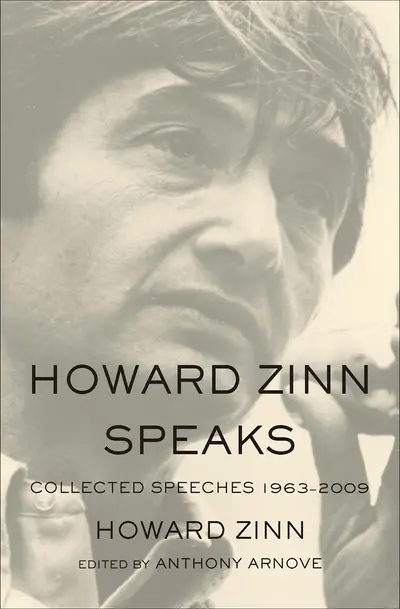 Howard Zinn Speaks book cover