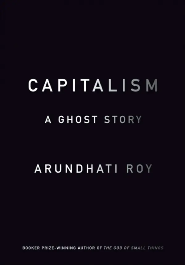 Capitalism by Arundhati Roy cover