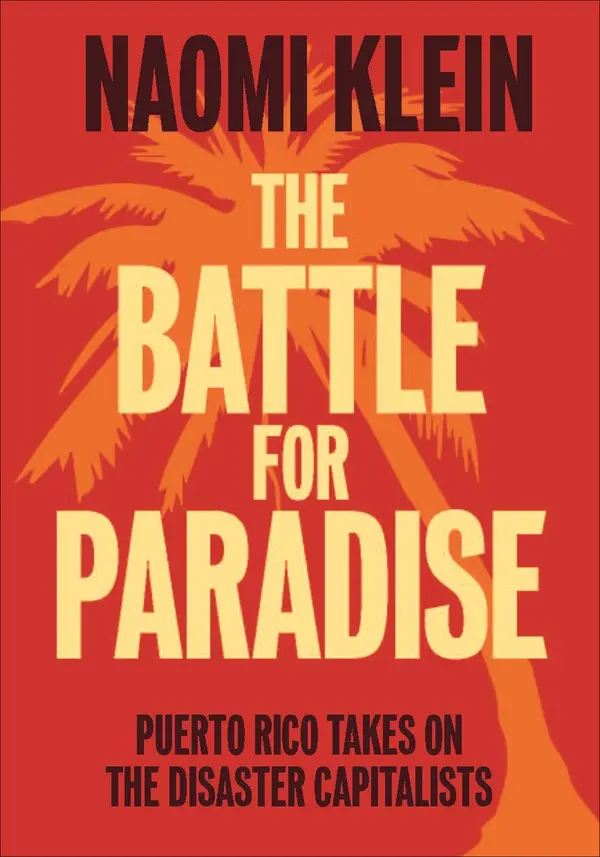 The Battle for Paradise by Naomi Klein cover