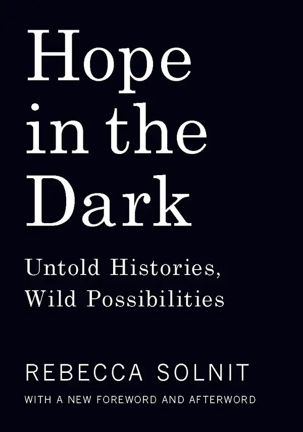 Hope in the Dark by Rebecca Solnit cover