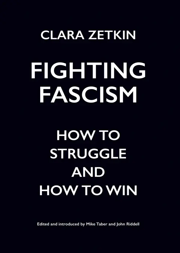 Fighting Fascism by Clara Zetkin, Mike Taber, John Riddell cover