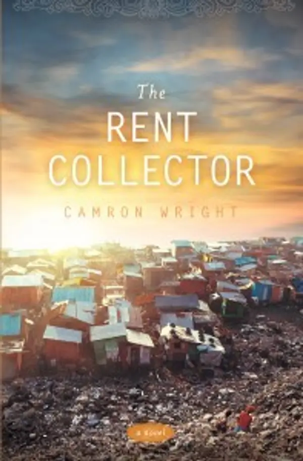 The Rent Collector by Camron Wright cover