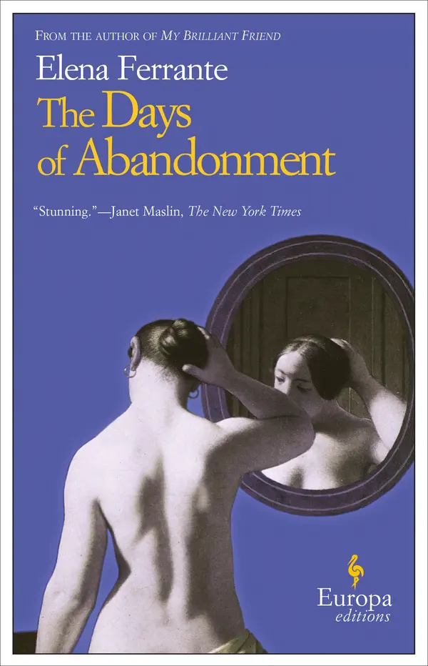 The Days of Abandonment by Elena Ferrante, Ann Goldstein cover