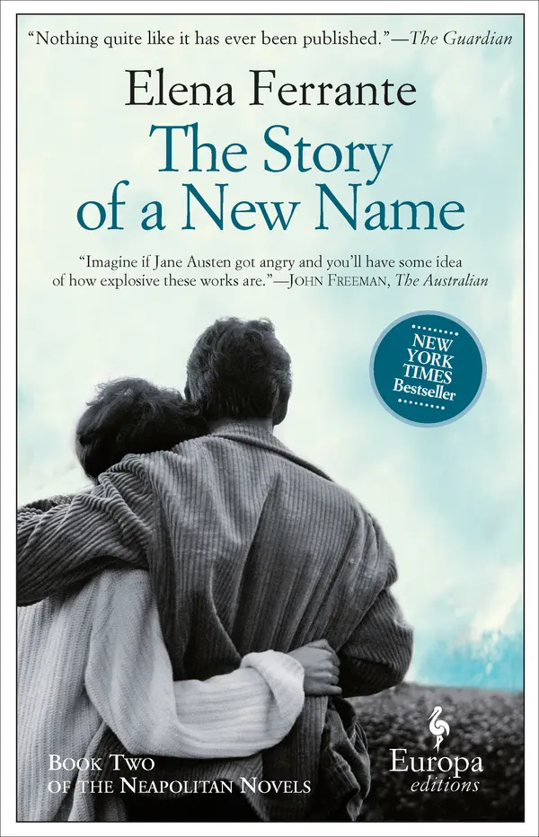 The Story of a New Name by Elena Ferrante, Ann Goldstein cover