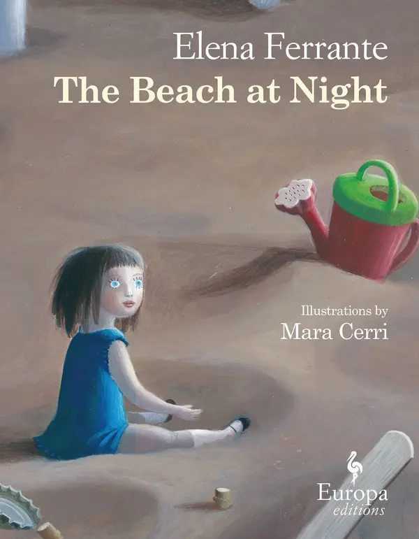 The Beach at Night by Elena Ferrante, Mara Cerri, Ann Goldstein cover