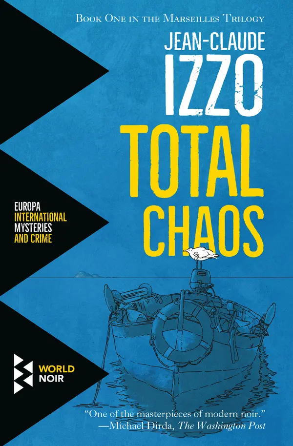 Total Chaos by Jean-Claude Izzo, Howard Curtis cover