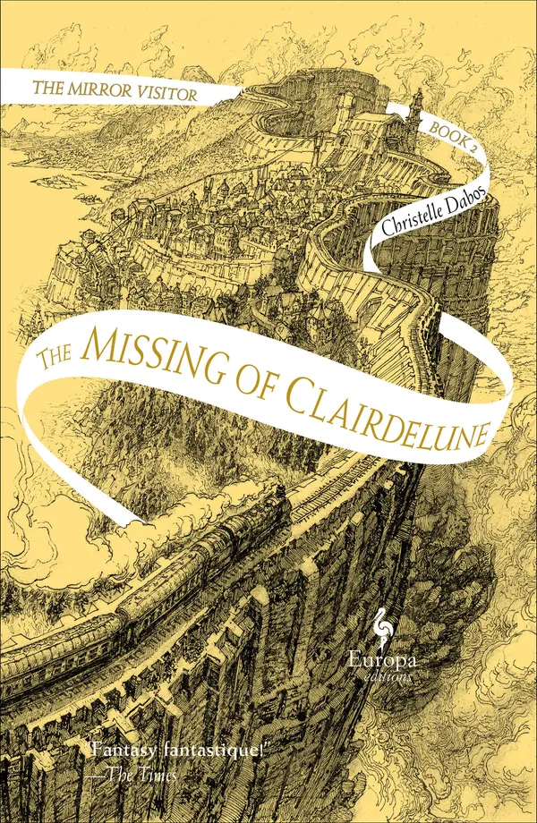 The Missing of Clairdelune by Christelle Dabos cover