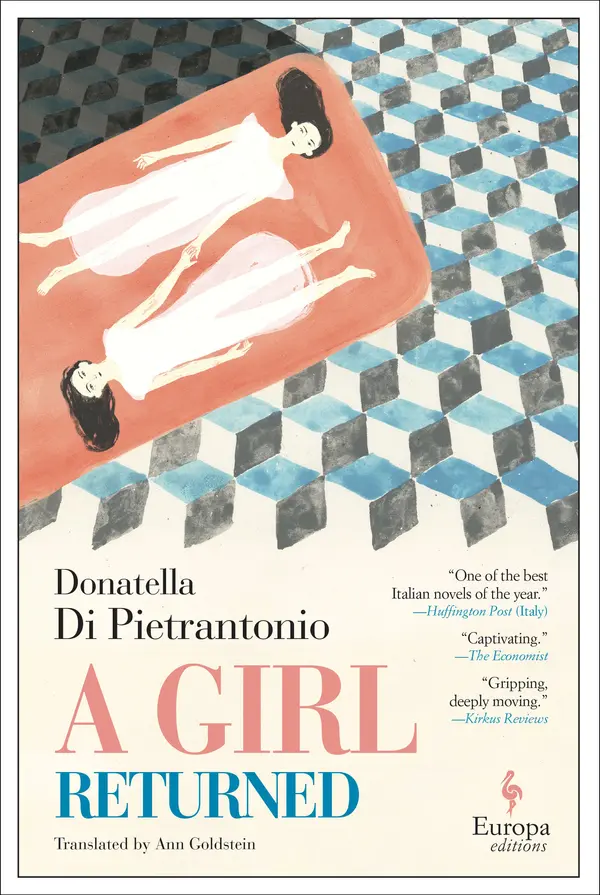 A Girl Returned by Donatella Di Pietrantonio, Ann Goldstein cover