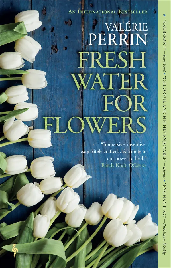 Fresh Water for Flowers by Valérie Perrin cover