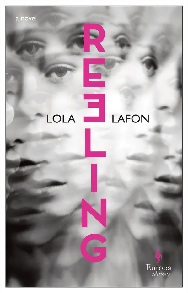 Reeling by Lola Lafon cover