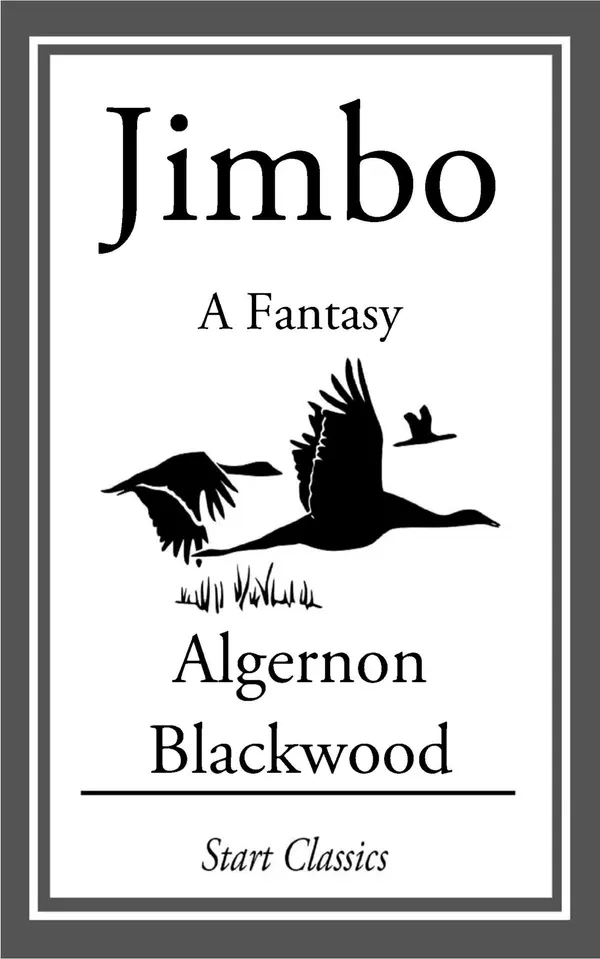 Jimbo by Algernon Blackwood cover