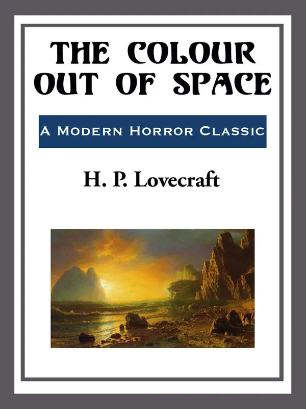 The Colour out of Space by H. P. Lovecraft cover