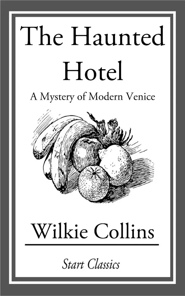 The Haunted Hotel by Wilkie Collins cover