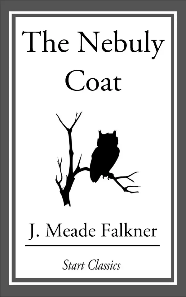 The Nebuly Coat by J. Meade Falkner cover