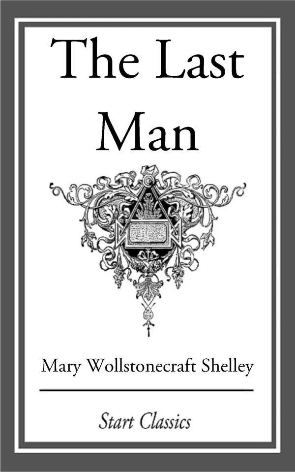 The Last Man by Mary Wollstonecraft Shelley cover
