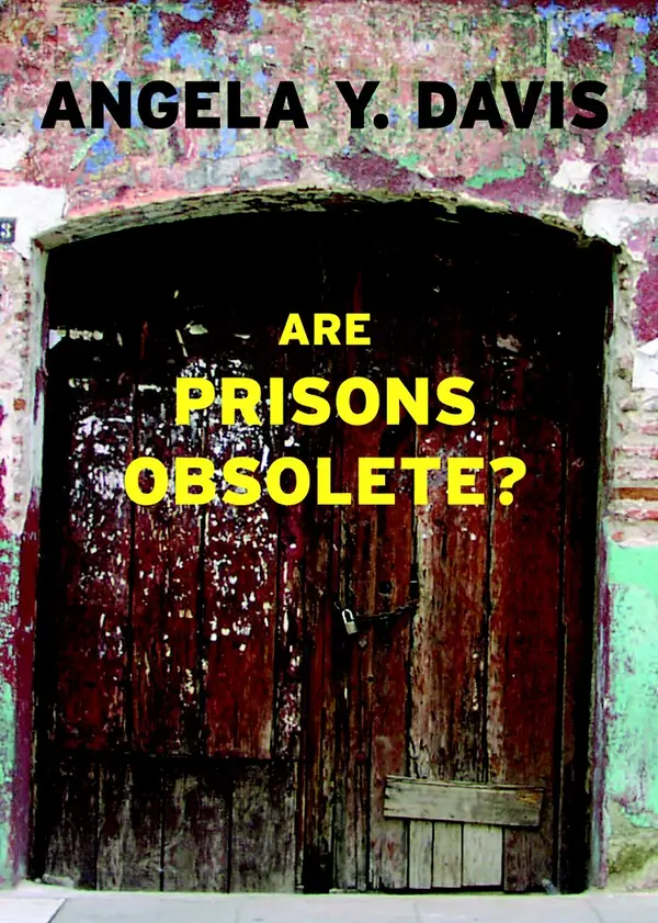 Are Prisons Obsolete? by Angela Y. Davis cover