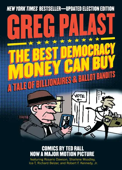 The Best Democracy Money Can Buy book cover
