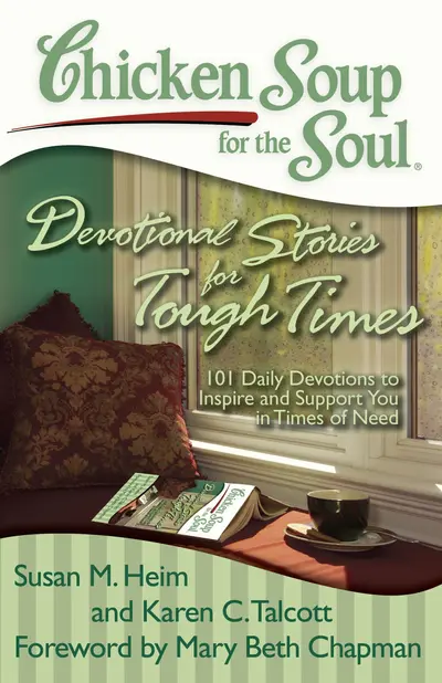 Chicken Soup for the Soul: Devotional Stories for Tough Times book cover