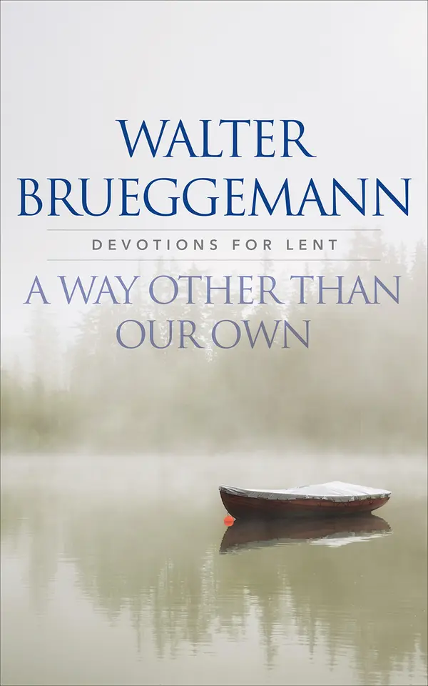 A Way other than Our Own by Walter Brueggemann cover