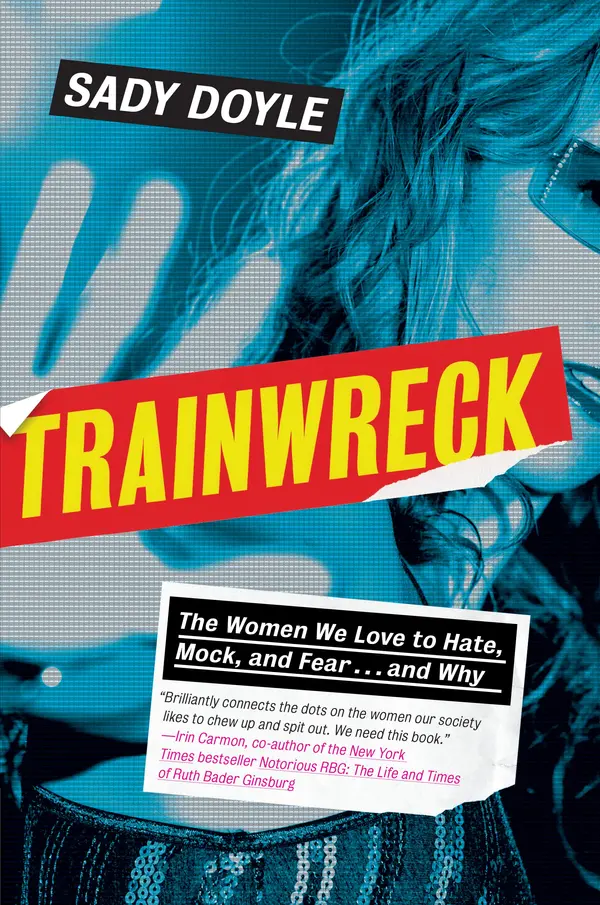 Trainwreck by Sady Doyle cover