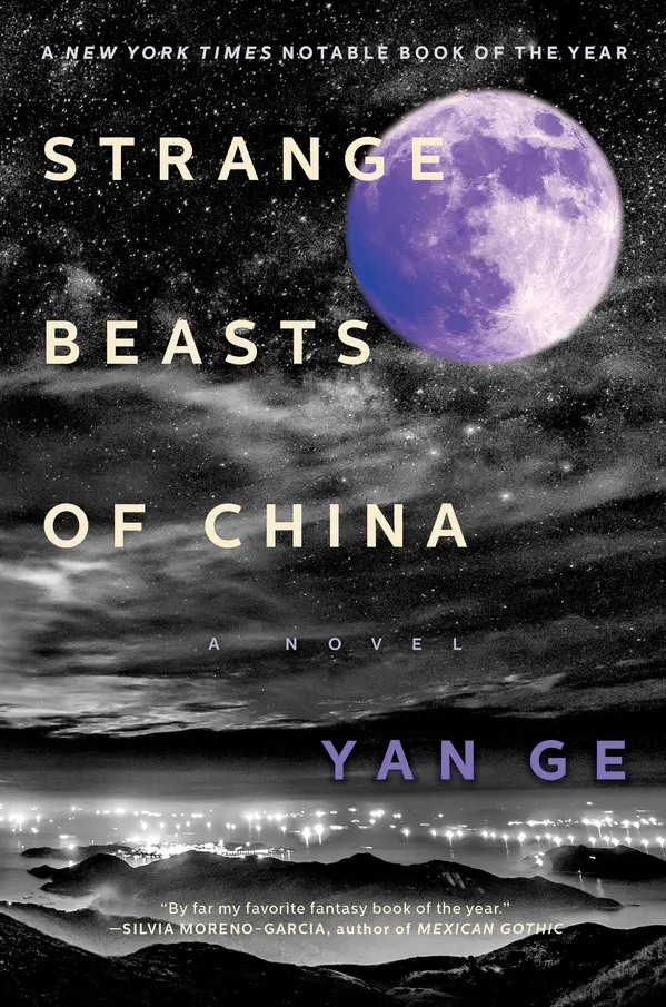 Strange Beasts of China by Yan Ge, Jeremy Tiang cover
