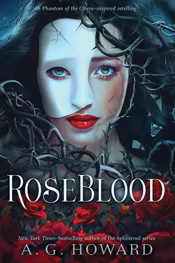 RoseBlood by A. G. Howard cover