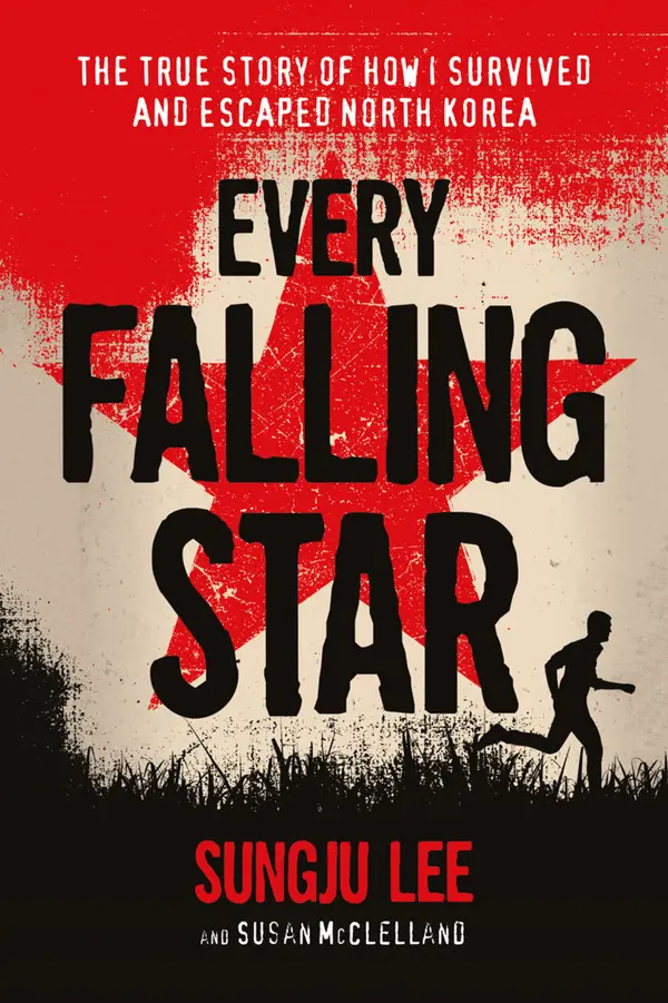 Every Falling Star by Sungju Lee, Susan Elizabeth McClelland cover