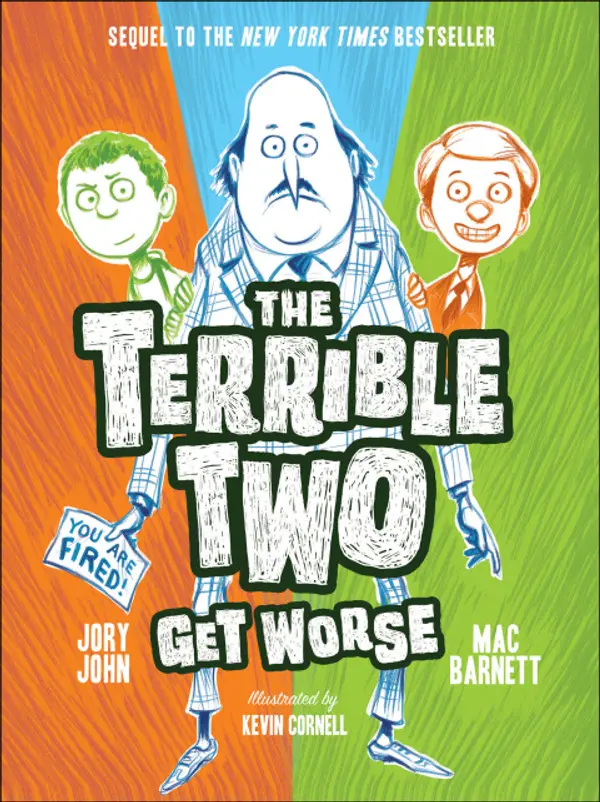 The Terrible Two Get Worse by Mac Barnett, Jory John cover