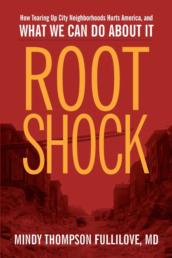 Root Shock by Mindy Thompson Fullilove, Carlos F. Peterson, Mary Travis Bassett cover
