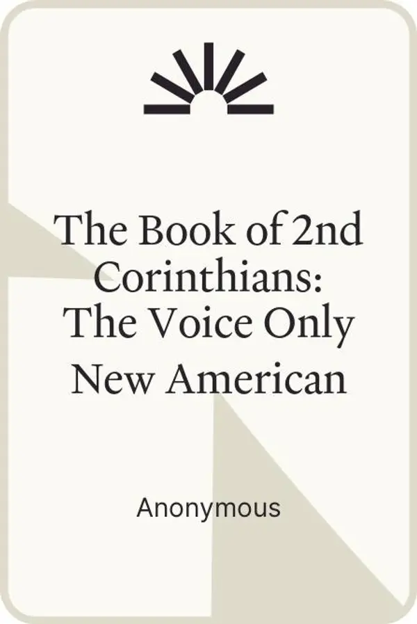 The Book of 2nd Corinthians: The Voice Only New American Standard Bible (NASB) by Anonymous cover