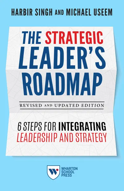 The Strategic Leader's Roadmap, Revised and Updated Edition book cover