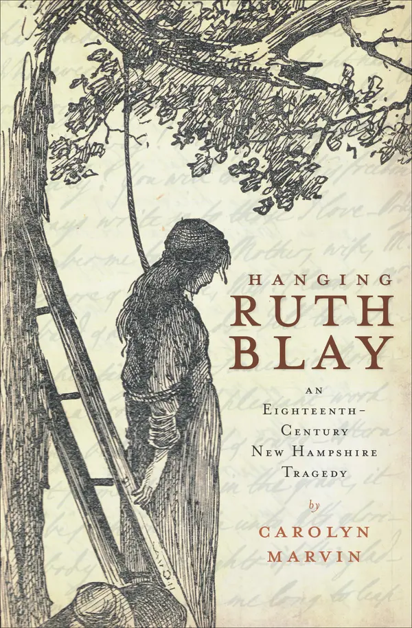 Hanging Ruth Blay by Carolyn Marvin cover