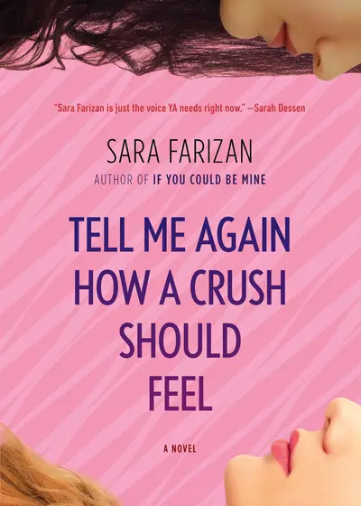 Tell Me Again How a Crush Should Feel book cover