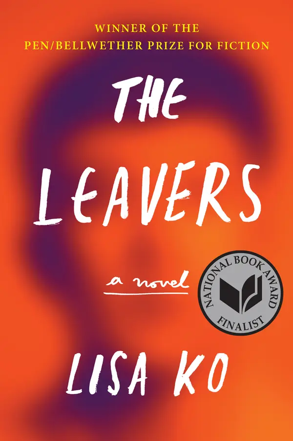 The Leavers (National Book Award Finalist) by Lisa Ko cover