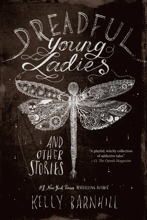 Dreadful Young Ladies and Other Stories by Kelly Barnhill cover