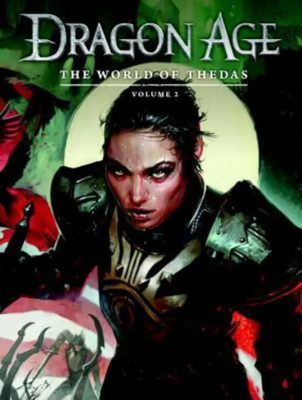 Dragon Age: The World of Thedas Volume 2 by Ben Gelinas cover
