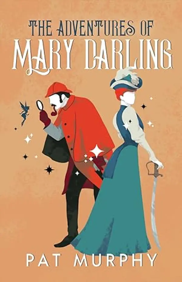 The Adventures of Mary Darling by Pat Murphy cover