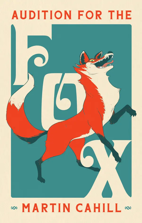 Audition for the Fox by Martin Cahill cover
