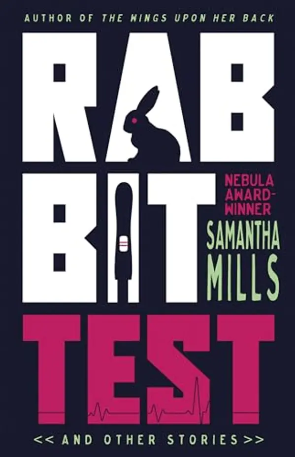 Rabbit Test and Other Stories by Samantha Mills cover