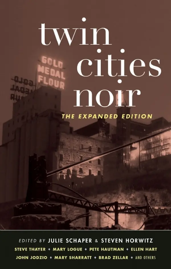Twin Cities Noir by Steven Horwitz, Julie Schaper cover
