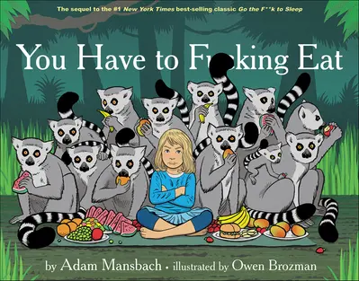 You Have to F**king Eat book cover