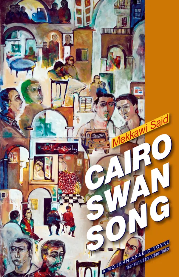 Cairo Swan Song by Mekkawi Said, Adam Talib cover