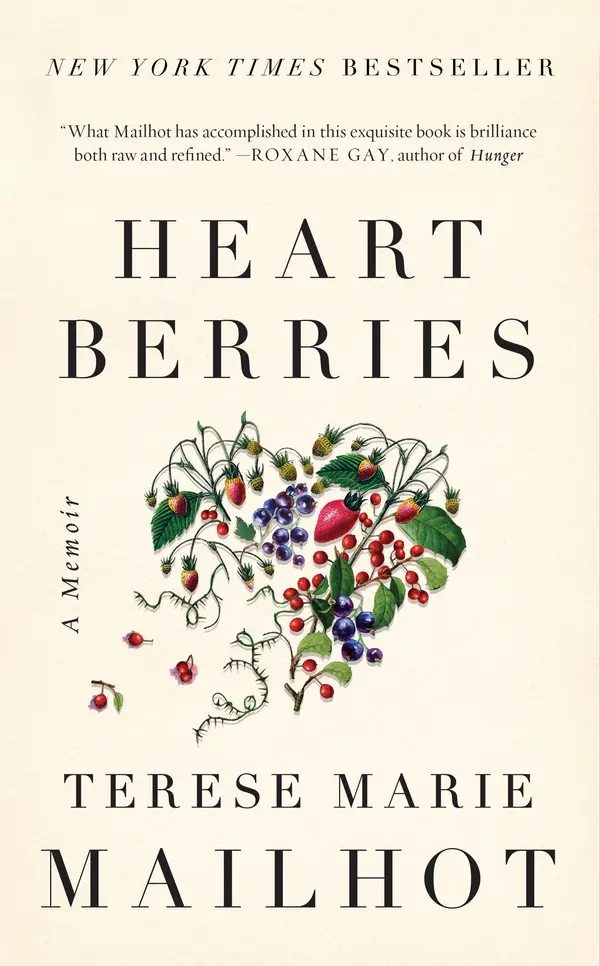 Heart Berries by Terese Marie Mailhot cover