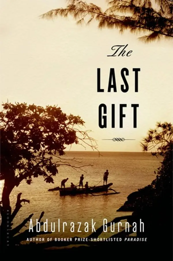 The Last Gift by Abdulrazak Gurnah cover