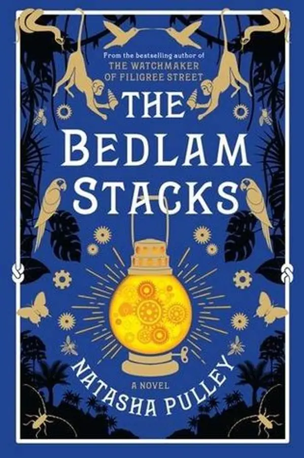 The Bedlam Stacks by Natasha Pulley cover