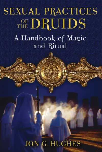 Sexual Practices of the Druids book cover