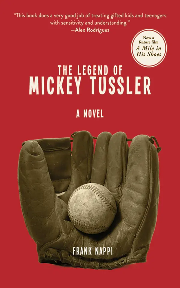 The Legend of Mickey Tussler by Frank Nappi cover